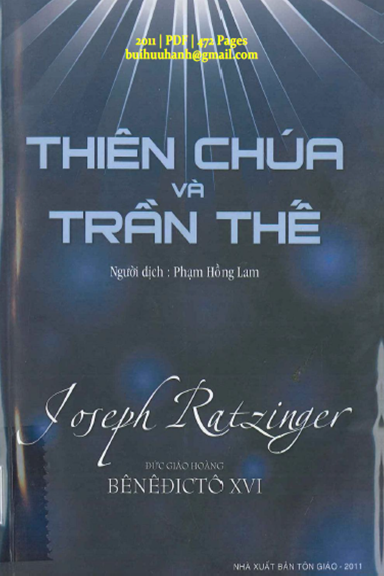Thiên Chúa Về Trần Thế (NXB Tôn Giáo 2011) - Joseph Ratzinger, 472 Trang