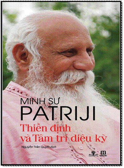 Thiền Định Và Tâm Trí Diệu Kỳ (NXB Hồng Đức 2014) - Minh Sư Patriji, 120 Trang