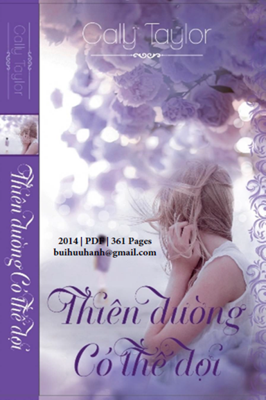 Thiên Đường Có Thể Đợi (NXB Văn Học 2014) - Cally Taylor, 361 Trang
