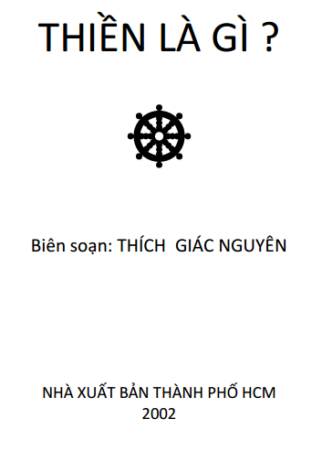 Thiền Là Gì (NXB Tổng Hợp 2002) - Thích Giác Nguyên, 113 Trang