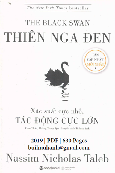 Thiên Nga Đen-Xác Suất Cực Nhỏ, Tác Động Cực Lớn (NXB Thế Giới 2019) - Nassim Nicholas Taleb