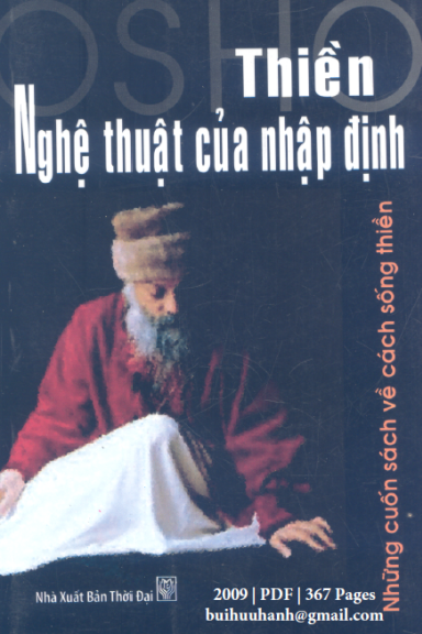 Thiền-Nghệ Thuật Của Nhập Định (NXB Thời Đại 2009) - Nansen Osho, 367 Trang