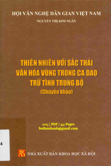 Thiên Nhiên Với Sắc Thái Văn Hóa Vùng Trong Ca Dao Trữ Tình Trung Bộ - Nguyễn Thị Kim Ngân 351 Trang