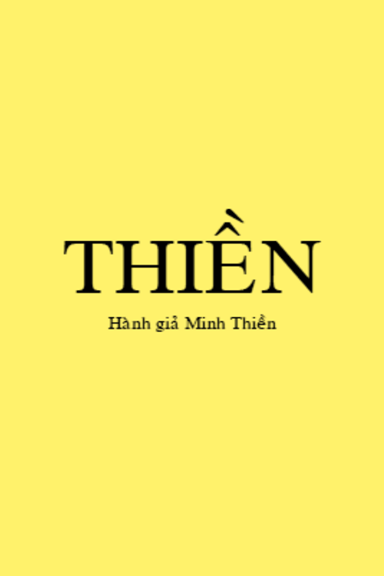 Thiền (NXB Tác Giả 2012) - Minh Thiền, 26 Trang