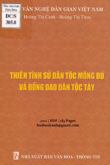 Thiên Tình Sử Dân Tộc Mông Đú Và Đồng Dao Dân Tộc Tày - Hoàng Thị Cành, 183 Trang