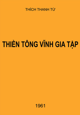 Thiền Tông Vĩnh Gia Tập (NXB Tôn Giáo 1961) - Thích Thanh Từ, 38 Trang