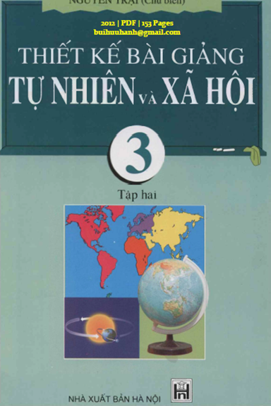 Thiết Kế Bài Giảng Tự Nhiên Và Xã Hội Tập 2 (NXB Hà Nội 2012) - Nguyễn Trại, 153 Trang