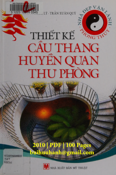 Thiết Kế Cầu Thang, Huyền Quan, Thư Phòng (NXB Mỹ Thuật 2010) - Võ Mai Lý, 100 Trang