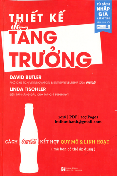 Thiết Kế Để Tăng Trưởng (NXB Văn Hóa Văn Nghệ 2016) - David Butler, 307 Trang