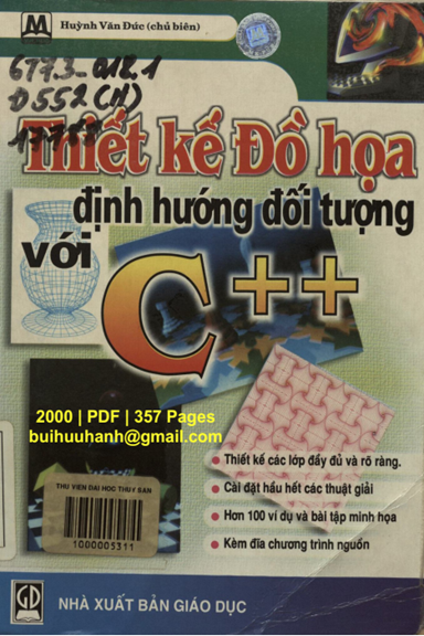 Thiết Kế Đồ Họa Định Hướng Đối Tượng Với C++ (NXB Giáo Dục 2000) - Huỳnh Văn Đức, 357 Trang