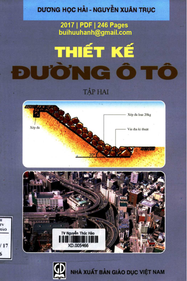 Thiết Kế Đường Ô Tô Tập 2 (NXB Giáo Dục 2017) - Dương Học Hải, 246 Trang