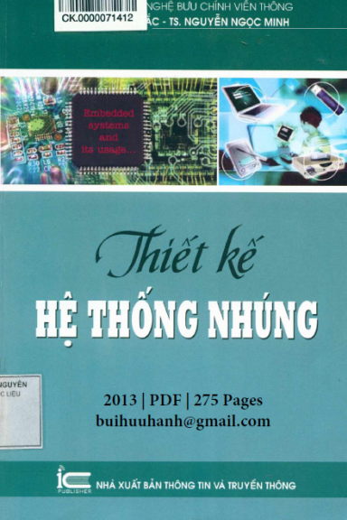 Thiết Kế Hệ Thống Nhúng (NXB Thông Tin Truyền Thông 2013) - Đặng Hoài Bắc, 275 Trang