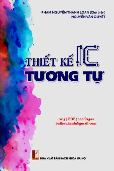 Thiết Kế IC Tương Tự (NXB Bách Khoa 2023) - Phạm Nguyễn Thanh Loan, 208 Trang