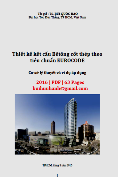 Thiết Kế Kết Cấu Bêtông Cốt Thép Theo Tiêu Chuẩn EUROCODE (NXB Tôn Đức Thắng 2016) - Bùi Quốc Bảo