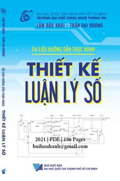 Thiết Kế Luận Lý Số (NXB Đại Học Quốc Gia 2021) - Lâm Đức Khải, 186 Trang