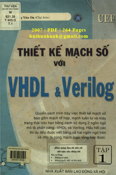 Thiết Kế Mạch Số Với VHDL Và Verilog Tập 1 (NXB Lao Động Xã Hội 2007) - Tống Văn On, 264 Trang