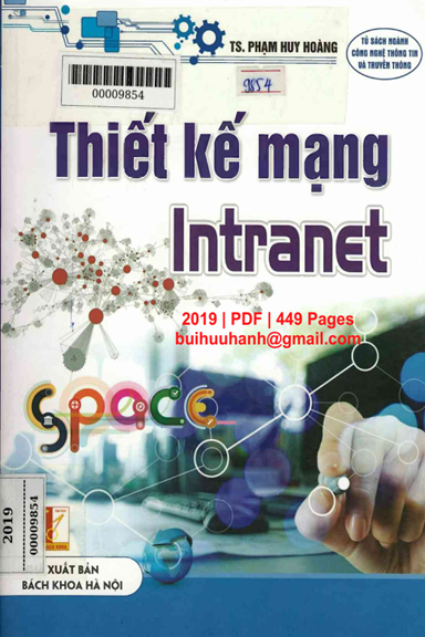 Thiết Kế Mạng Intranet (NXB Bách Khoa 2019) - Phạm Huy Hoàng, 449 Trang