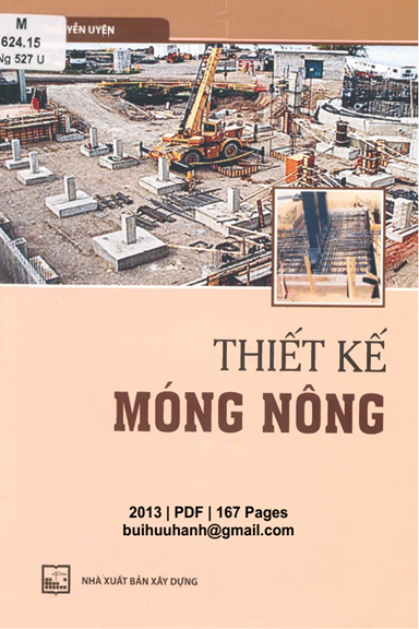 Thiết Kế Móng Nông (NXB Xây Dựng 2013) - Nguyễn Uyên, 167 Trang