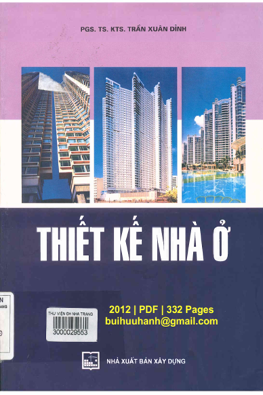 Thiết Kế Nhà Ở (NXB Xây Dựng 2012) - Trần Xuân Đỉnh, 332 Trang
