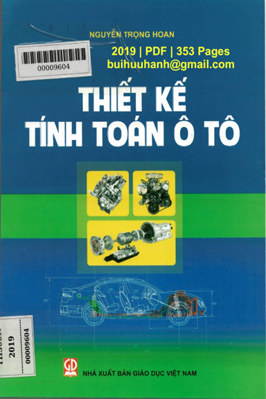 Thiết Kế Tính Toán Ô Tô (NXB Giáo Dục 2019) - Nguyễn Trọng Hoan, 353 Trang