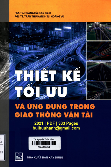 Thiết Kế Tối Ưu Và Ứng Dụng Trong Giao Thông Vận Tải (NXB Xây Dựng 2021) - Hoàng Hà, 333 Trang