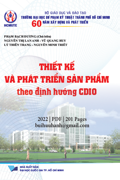Thiết Kế Và Phát Triển Sản Phẩm Theo Định Hướng CDIO (NXB Đại Học Quốc Gia 2022) - Phạm Bạch Dương