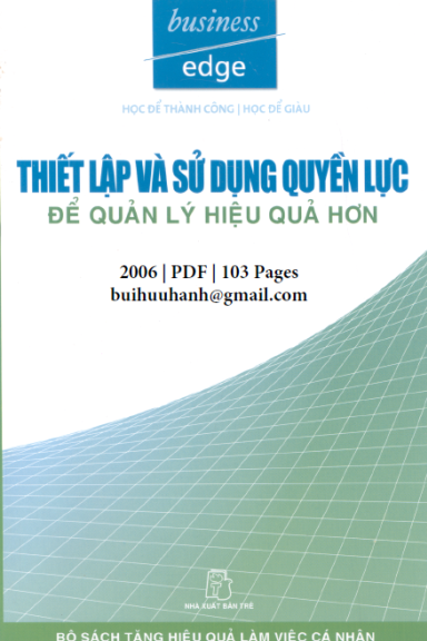 Thiết Lập Và Sử Dụng Quyền Lực (NXB Trẻ 2006) - Elaine Horrocks, 103 Trang