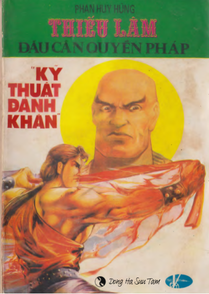 Thiếu Lâm Đầu Cân Quyền Pháp (NXB Mũi Cà Mau 1991) - Phan Huy Hùng, 212 Trang