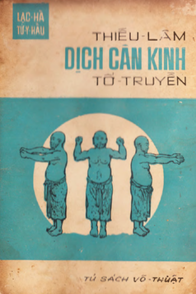 Thiếu Lâm Dịch Cân Kinh Tổ Truyền (NXB Hồng Lĩnh 1970) - Lạc Hà, 94 Trang