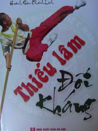 Thiếu Lâm Đối Kháng (NXB Hà Nội 2004) - Hoàng Sơn, 154 Trang