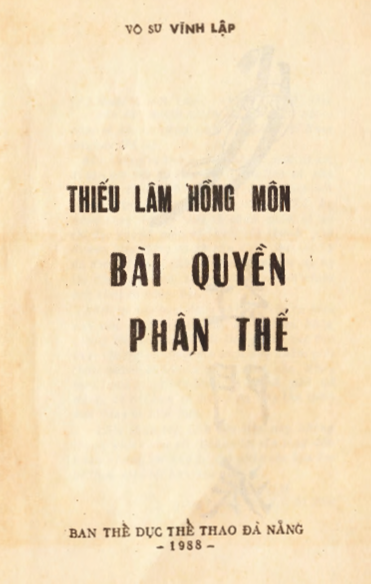 Thiếu Lâm Hồng Môn Bài Quyền Phân Thế (NXB Đà Nẵng 1988) - Vĩnh Lập, 51 Trang