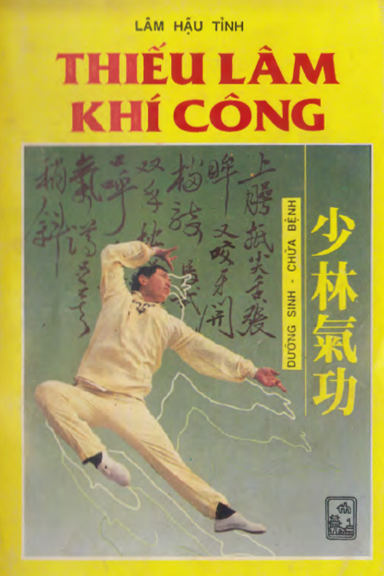 Thiếu Lâm Khí Công (NXB Thuận Hóa 1992) - Lâm Hậu Tỉnh, 86 Trang