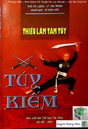 Thiếu Lâm Tam Túy Quyển 2-Túy Kiếm (NXB Thể Dục Thể Thao 2001) - Ngô Tín Lương, 105 Trang