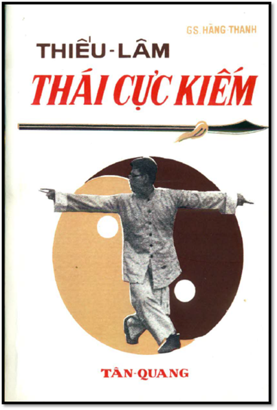 Thiếu Lâm Thái Cực Kiếm (NXB Tân Quang 1974) - Hàng Thanh, 138 Trang