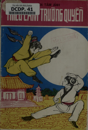 Thiếu Lâm Trường Quyền Đồ Giải (NXB Tổng Hợp 1990) - Đoàn Tâm Ảnh, 102 Trang