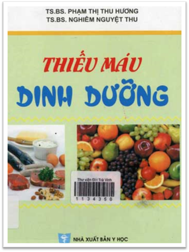 Thiếu Máu Dinh Dưỡng (NXB Y Học 2012) - Phạm Thị Thu Hương, 114 Trang