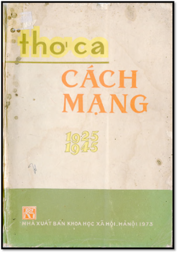 Thơ Ca Cách Mạng 1925-1945 (NXB Khoa Học Xã Hội 1973) - Hoàng Thị Đậu, 490 Trang