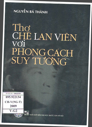 Thơ Chế Lan Viên Với Phong Cách Suy Tưởng (NXB Đại Học Quốc Gia 2009) - Nguyễn Bá Thành, 416 Trang