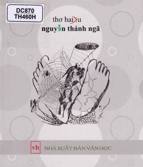 Thơ Haiku (NXB Văn Học 2014) - Nguyễn Thánh Ngã, 113 Trang