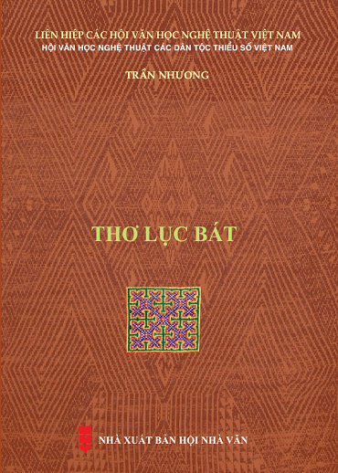 Thơ Lục Bát (NXB Hội Nhà Văn 2019) - Trần Nhương, 161 Trang