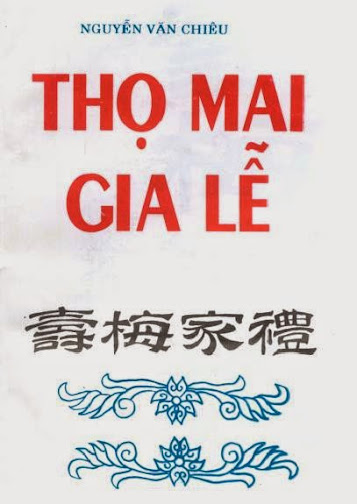 Thọ Mai Gia Lễ  - Nguyễn Văn Chiêu, 65 Trang