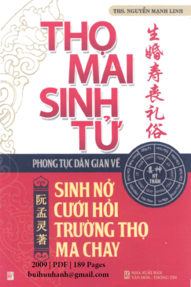 Thọ Mai Sinh Tử (NXB Văn Hóa Thông Tin 2009) - Nguyễn Mạnh Linh, 189 Trang