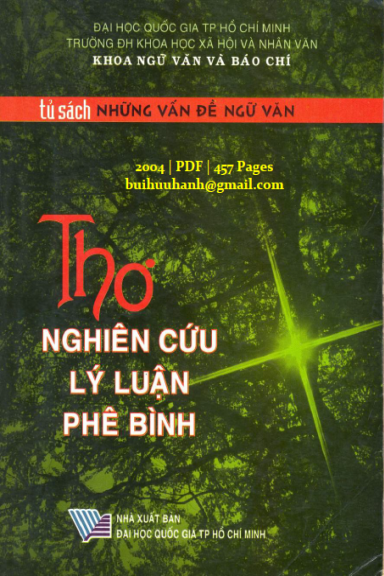 Thơ Nghiên Cứu, Lý Luận, Phê Bình (NXB Đại Học Quốc Gia 2004) - Trần Thanh Đạm, 457 Trang