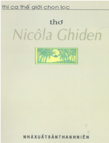 Thơ Nicôla Ghiđen (NXB Thanh Niên 2004) - Trần Nhuận Minh, 119 Trang