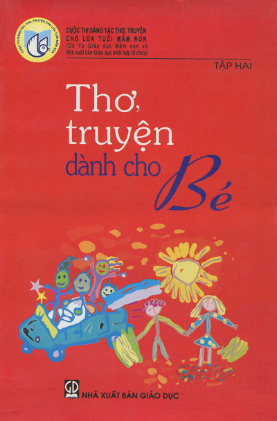 Thơ Truyện Dành Cho Bé Tập 2 (NXB Giáo Dục 2008) - Nhiều Tác Giả, 194 Trang