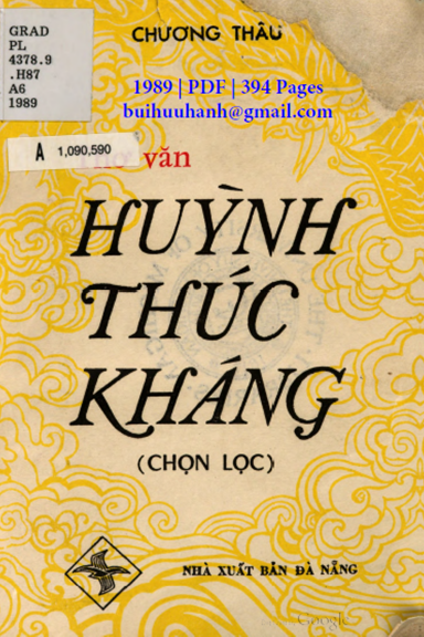 Thơ Văn Huỳnh Thúc Kháng Chọn Lọc (NXB Đà Nẵng 1989) - Chương Thâu, 394 Trang