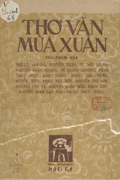 Thơ Văn Mùa Xuân (NXB Đại La 1944) - Nhiều Tác Giả, 80 Trang
