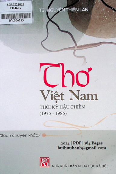Thơ Việt Nam Thời Kỳ Hậu Chiến 1975-1985 (NXB Khoa Học Xã Hội 2024) - Nguyễn Thiên Lan, 184 Trang