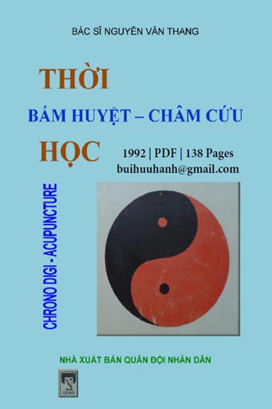 Thời Bấm Huyệt Châm Cứu Học (NXB Quân Đội 1992) - Nguyễn Văn Thang, 138 Trang