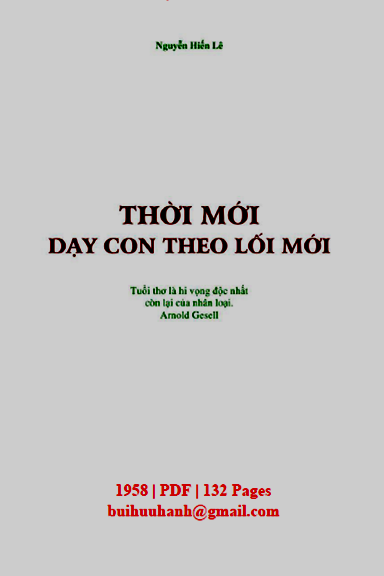 Thời Mới Dạy Con Theo Lối Mới (NXB Sài Gòn 1958) - Nguyễn Hiến Lê, 132 Trang
